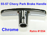 55-57 Chevy Park Brake Handle Parking Brake Handle New Chrome #1554